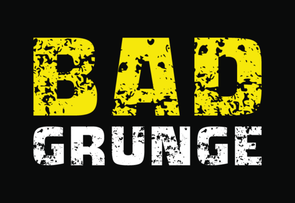 Bad Grunge: The Typeface That Defies Convention