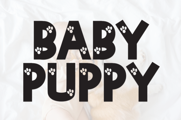 Beyond Cute: How the Baby Puppy Font Delivers Playful Branding