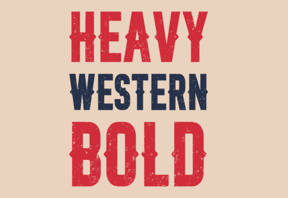 Heavy Western Bold: The Typeface That Won't Apologize