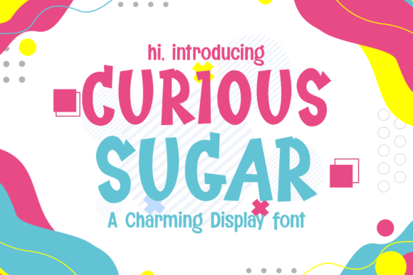 Why Curious Sugar Is Your Secret Weapon for Whimsical Design